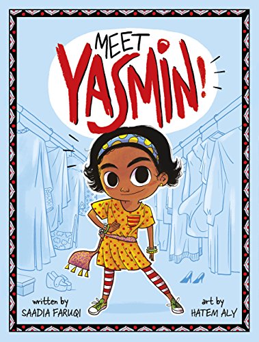 Meet Yasmin by Saadia Faruqi