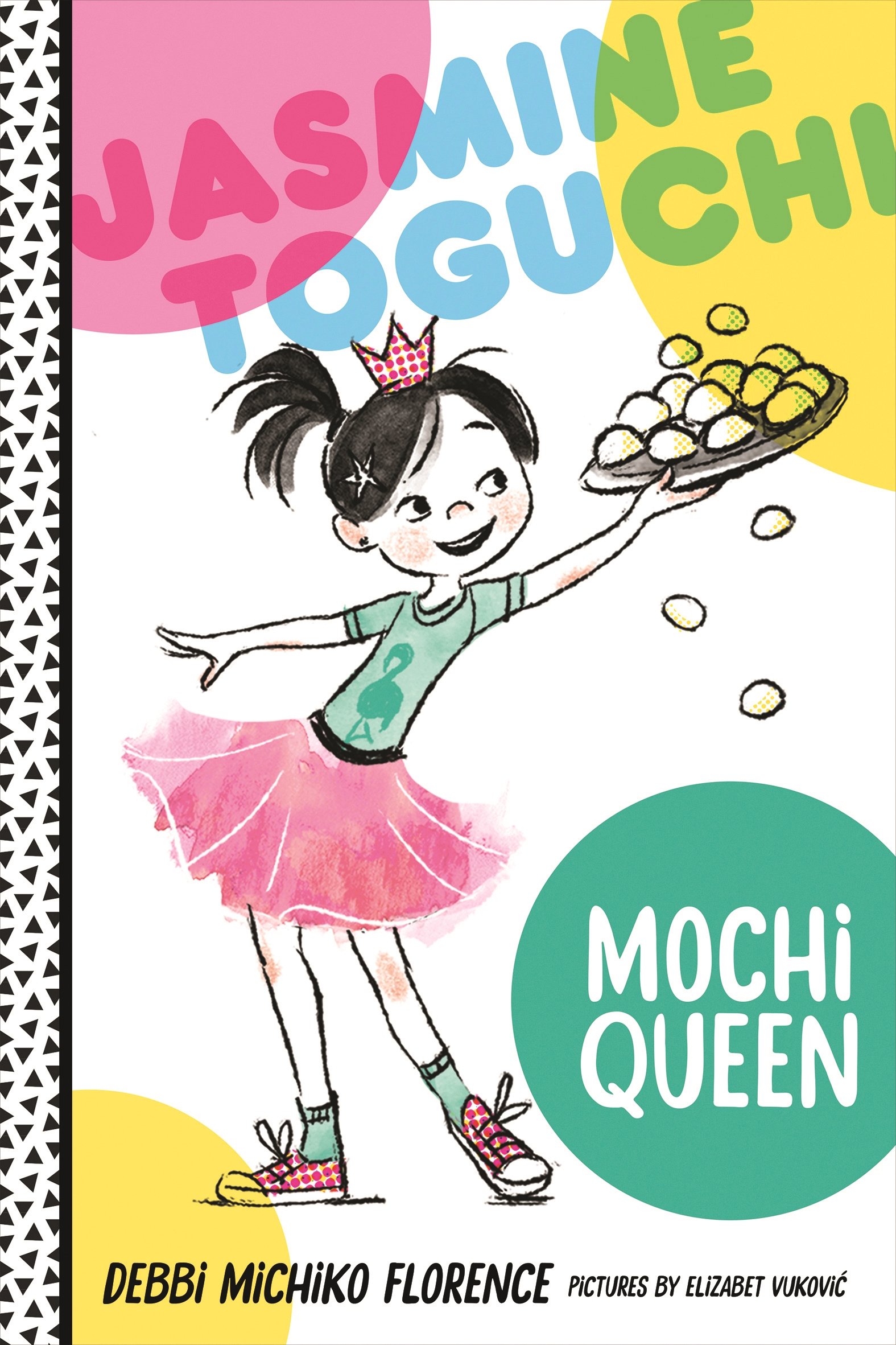 Jasmine Toguchi: Mochi Queen