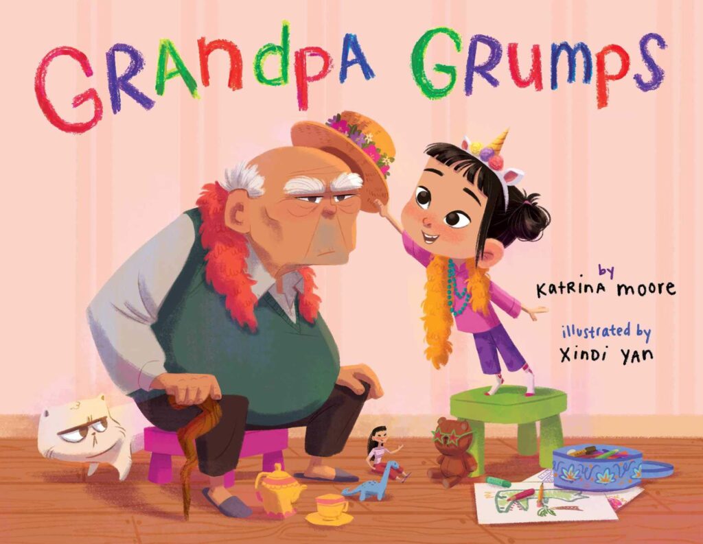 Grandpa Grumps by Katrina Moore